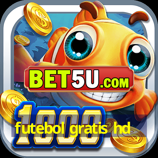 futebol gratis hd